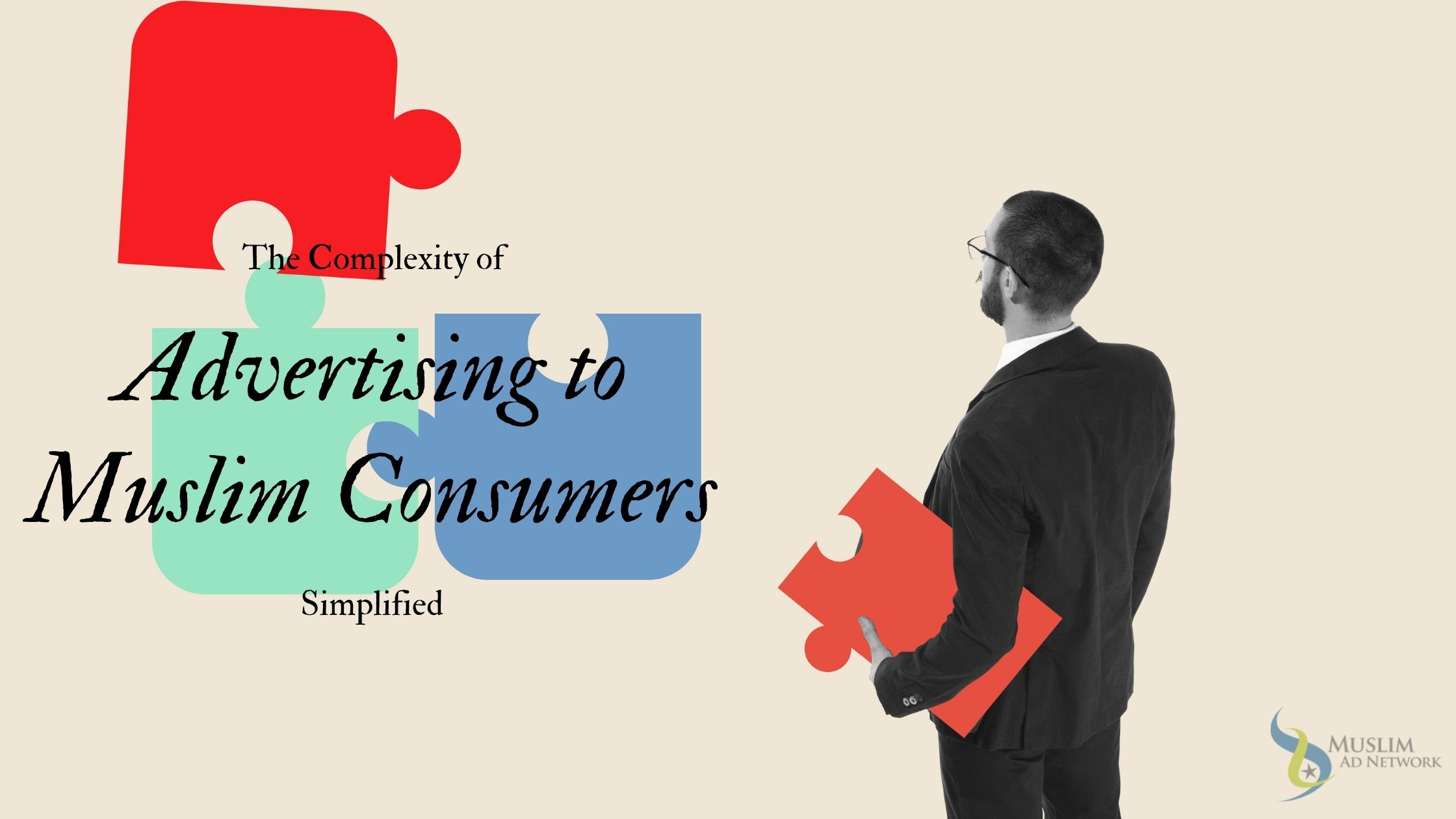 Advertising to Muslim Consumers