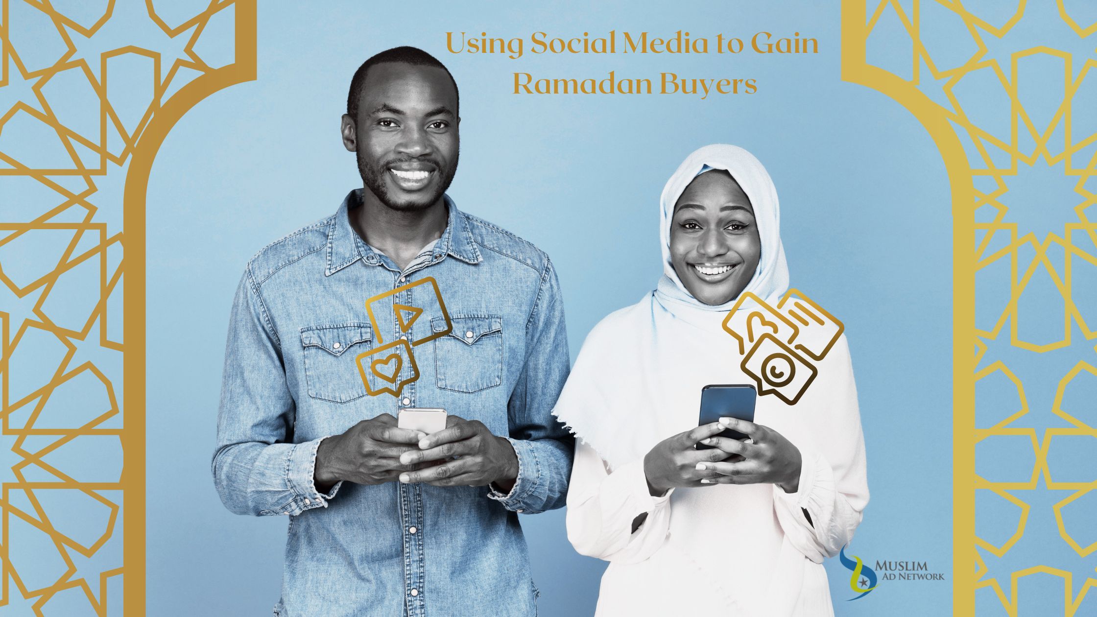 Using Social Media to Gain Ramadan Buyers