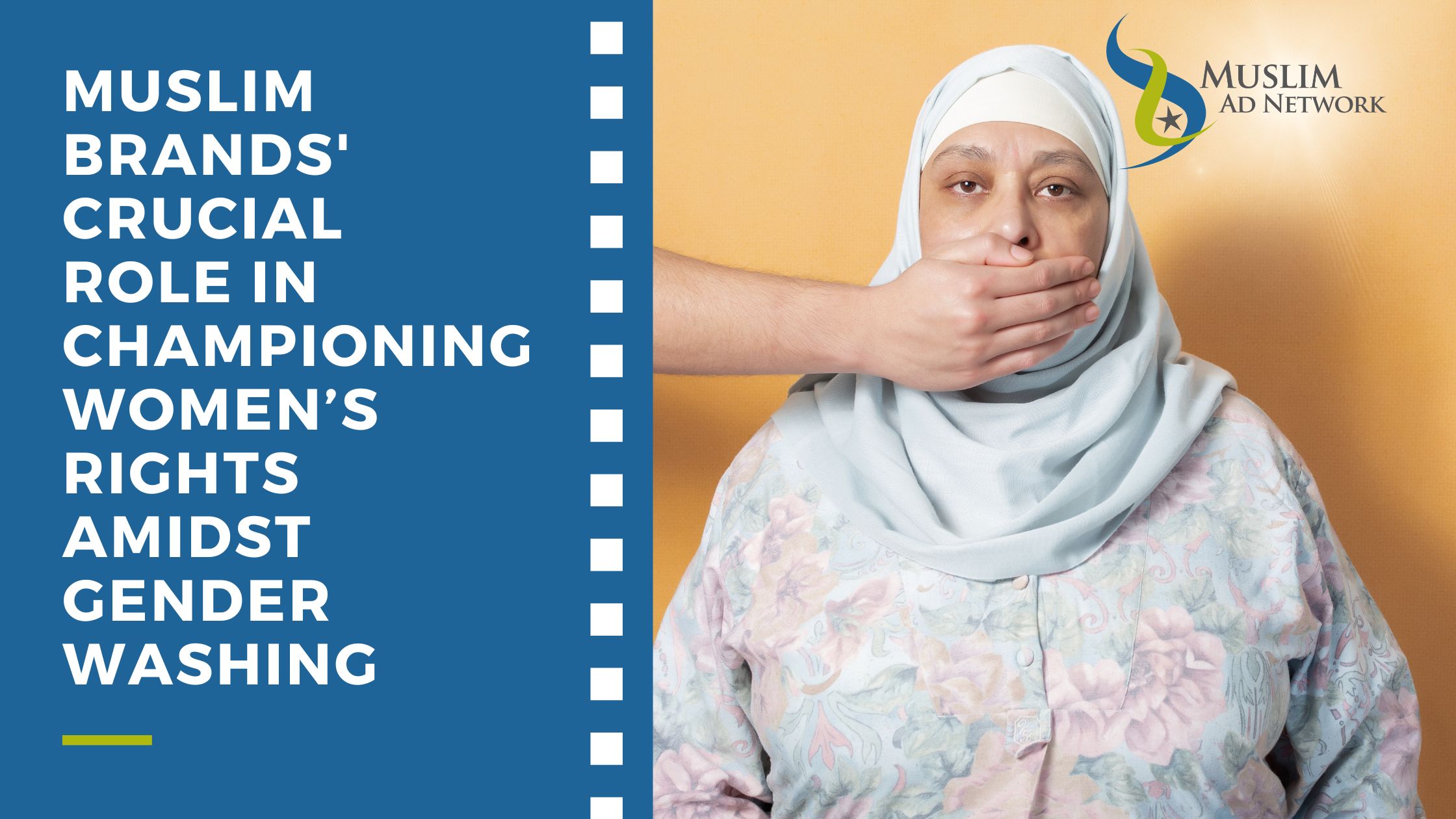 Muslim Brands' Crucial Role in Championing Women’s Rights Amidst Gender Washing